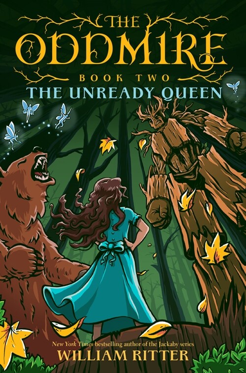 The Oddmire, Book 2: The Unready Queen (Hardcover)