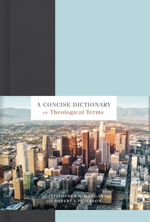 A Concise Dictionary of Theological Terms (Hardcover)