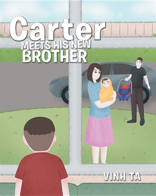 Carter Meets His New Brother (Paperback)