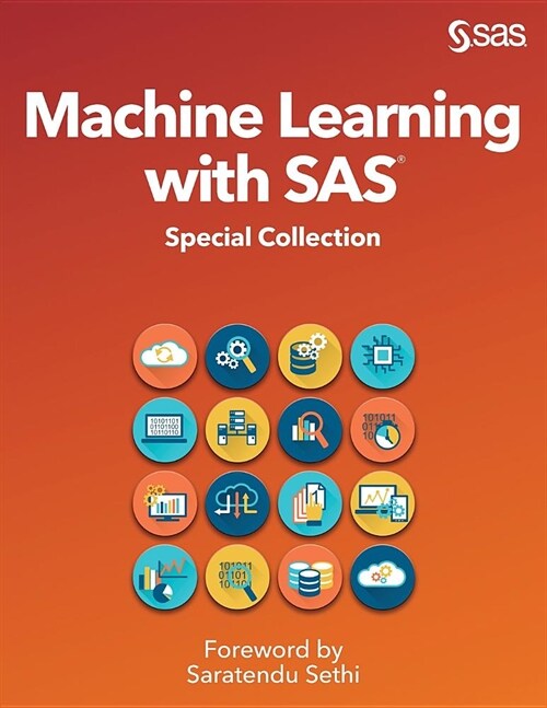 Machine Learning with SAS: Special Collection (Paperback)