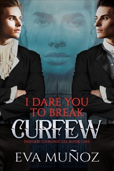 I Dare You to Break Curfew: Volume 1 (Paperback, First Edition)