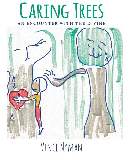 Caring Trees: An Encounter with the Divine (Paperback)