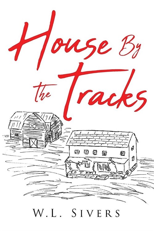 House By The Tracks (Paperback)