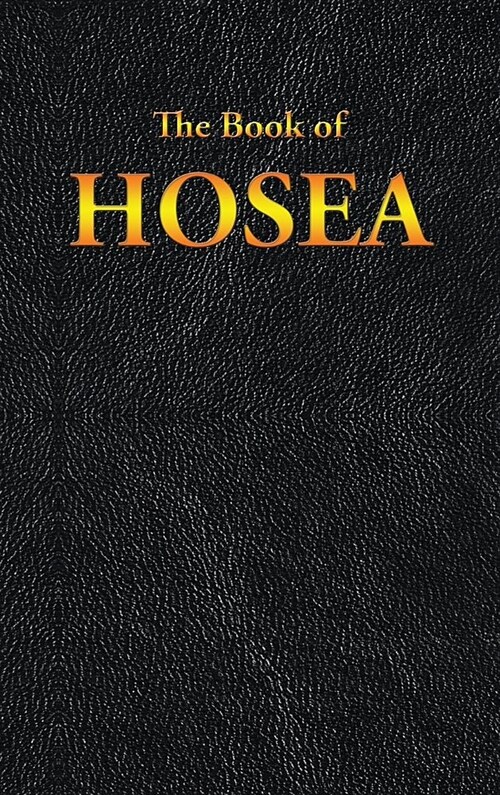 Hosea: The Book of (Hardcover)