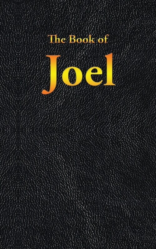 Joel: The Book of (Hardcover)