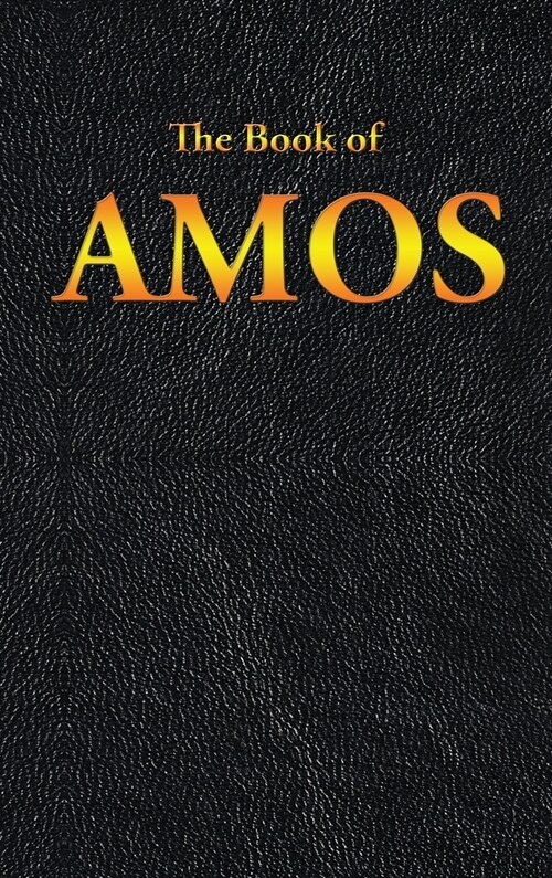 Amos: The Book of (Hardcover)