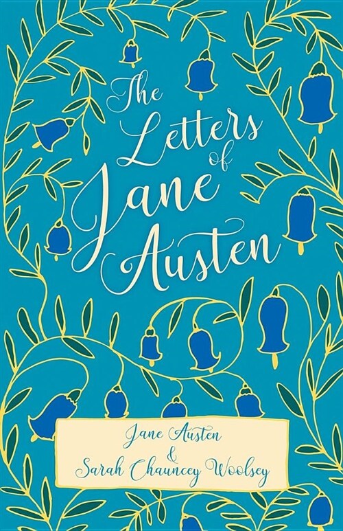The Letters of Jane Austen (Paperback)