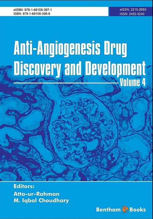 Anti-Angiogenesis Drug Discovery and Development Volume 4 (Paperback)