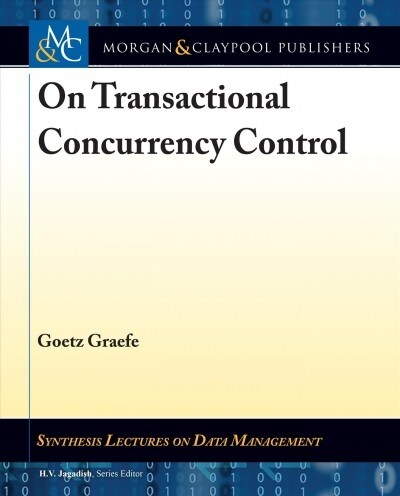 On Transactional Concurrency Control (Hardcover)