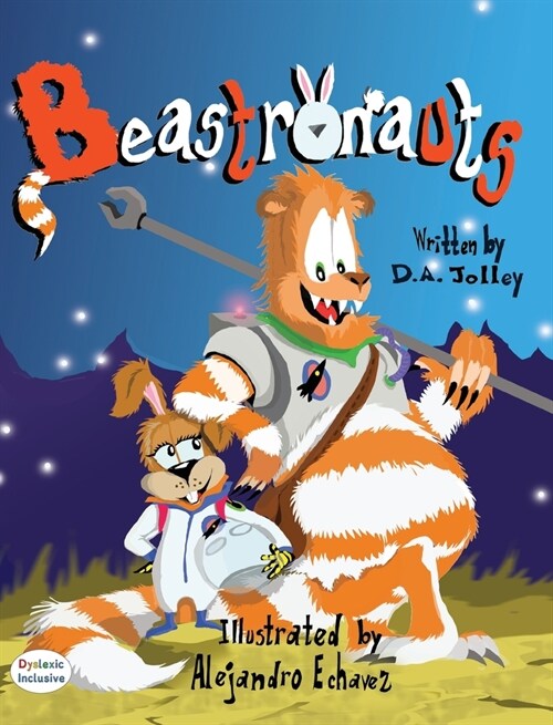 Beastronauts (Hardcover, Dyslexic)
