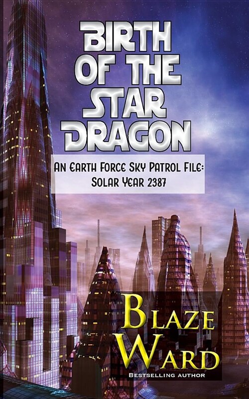 Birth of the Star Dragon (Paperback)