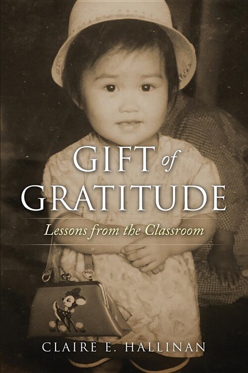 Gift of Gratitude (Paperback)