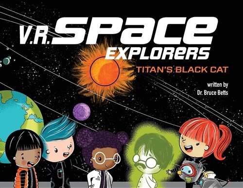 V.R. Space Explorers: Titans Black Cat (Paperback)