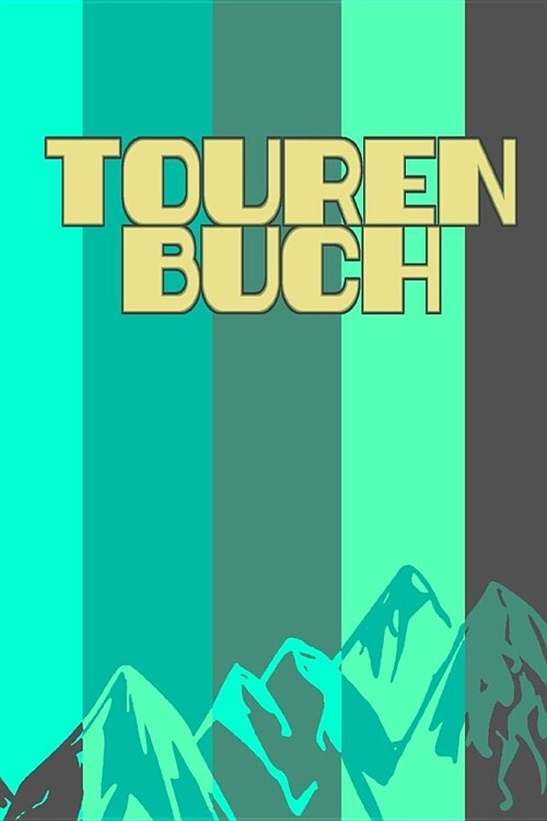 Tourenbuch (Paperback)