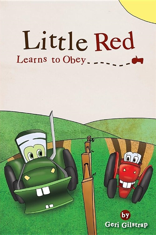 Little Red Learns to Obey (Paperback)