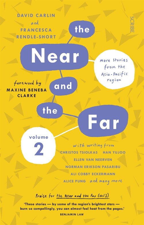 The Near and the Far Volume 2: More Stories from the Asia-Pacific Region (Paperback)