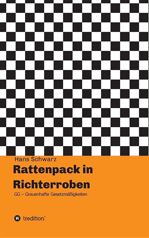 Rattenpack in Richterroben (Hardcover)