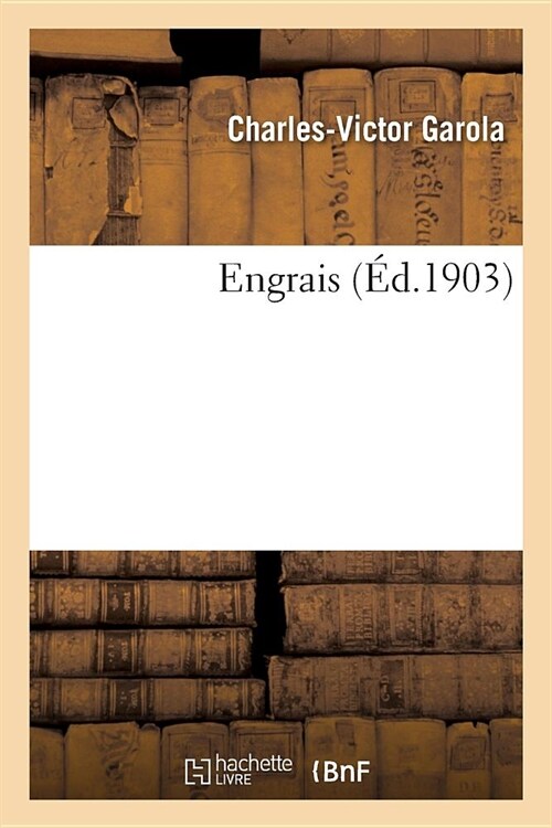 Engrais (Paperback)