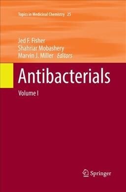 Antibacterials: Volume I (Paperback, Softcover Repri)