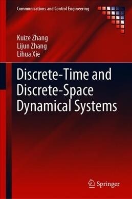 Discrete-Time and Discrete-Space Dynamical Systems (Hardcover, 2020)