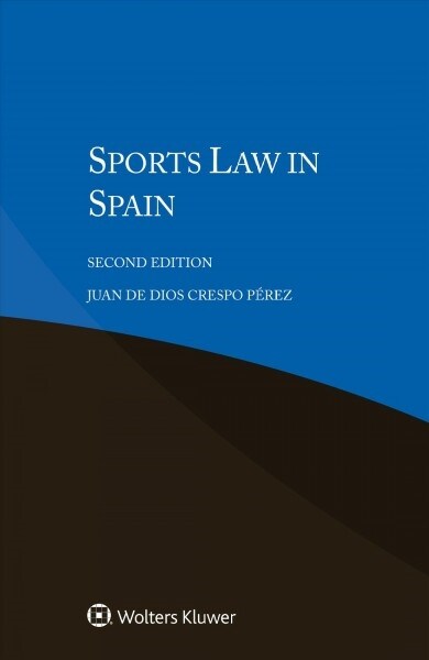 Sports Law in Spain (Paperback, 2)