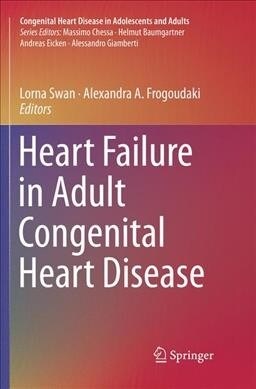Heart Failure in Adult Congenital Heart Disease (Paperback, Softcover Repri)