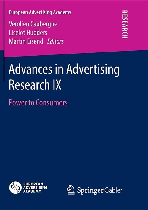Advances in Advertising Research IX: Power to Consumers (Paperback, Softcover Repri)
