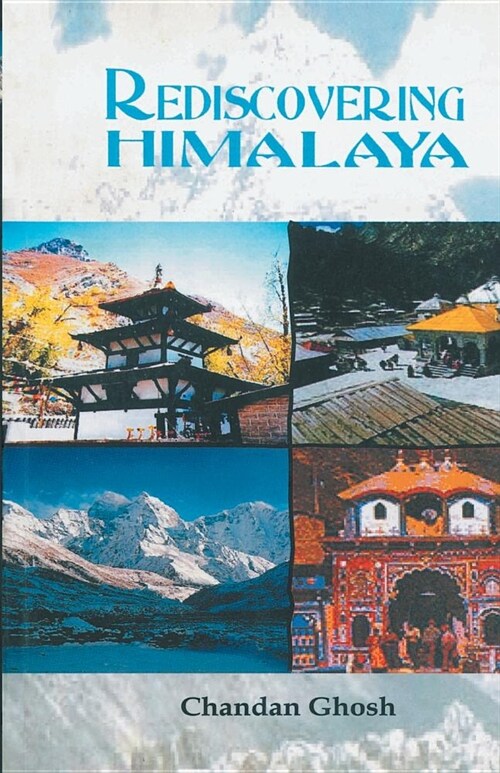 Rediscovering the Himalaya (Paperback)