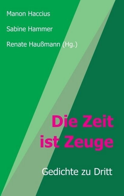 Die Zeit ist Zeuge (Paperback)