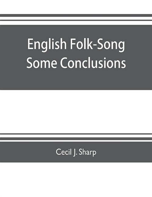 English Folk-Song some conclusions (Paperback)