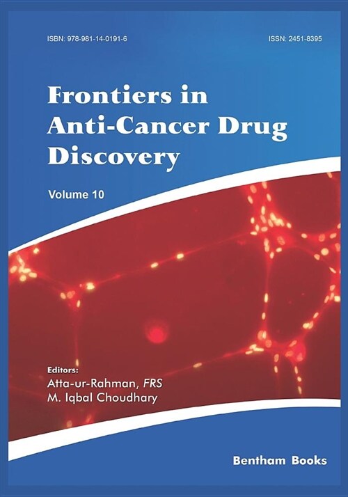 Frontiers in Anti-Cancer Drug Discovery Volume 10 (Paperback)