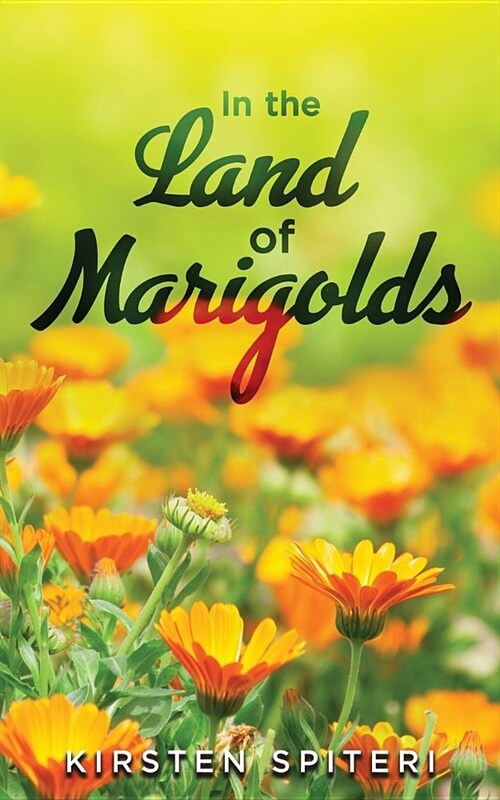 In The Land Of Marigolds (Paperback)