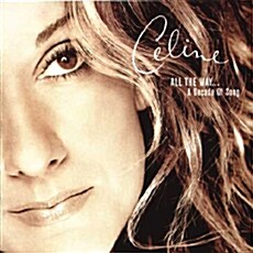 [수입] Celine Dion - All the Way...A Decade of Song (Disc Box Sliders Season 3 : Mid Price)