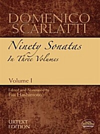 Domenico Scarlatti: Ninety Sonatas in Three Volumes, Volume I: Volume 1 (Paperback)