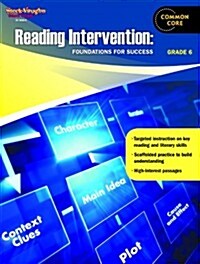 Reading Intervention: Foundations for Success: Reproducible Grade 6 (Paperback)