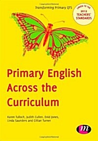 Primary English Across the Curriculum (Hardcover)