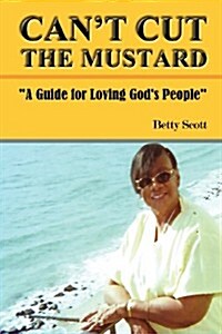 Cant Cut the Mustard (Paperback)