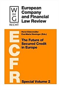 The Future of Secured Credit in Europe (Hardcover)