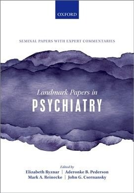 Landmark Papers in Psychiatry (Paperback)