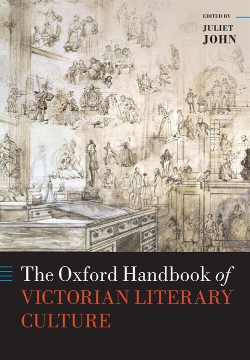 The Oxford Handbook of Victorian Literary Culture (Paperback)