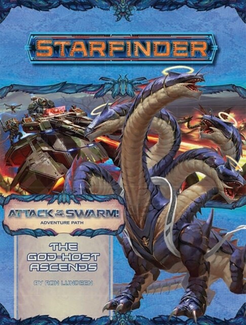 Starfinder Adventure Path: The God-Host Ascends (Attack of the Swarm! 6 of 6) (Paperback)