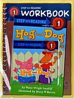 Step into Reading 1 : Hog and Dog (Paperback + Workbook + CD 1장)
