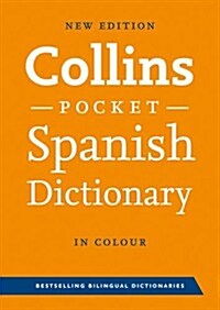 Collins Spanish Dictionary Pocket Edition : 60,000 Translations in a Portable Format (Paperback, 7 Rev ed)