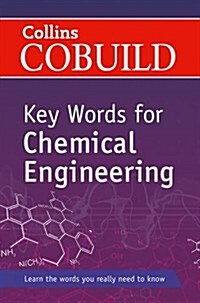 Key Words for Chemical Engineering : B1+ (Paperback)