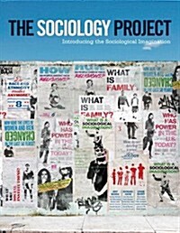 The Sociology Project with Access Code: Introducing the Sociological Imagination (Paperback)