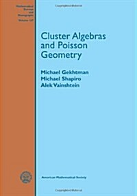 Cluster Algebra and Poisson Geometry (Hardcover)