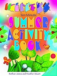 Ten Minute Summer Activity Book (Paperback)