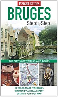 Insight Guides: Bruges Step by Step Guide (Paperback)