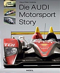 Audi Motorsport Story (Hardcover)