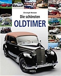 Schonsten Oldtimer Classic (Hardcover)